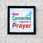 Get connected, upload a prayer