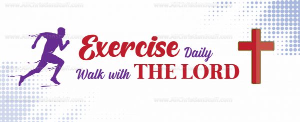 Exercise daily walk with the Lord - Image 3