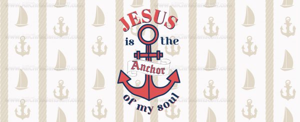 Jesus is the anchor of my soul - Image 3