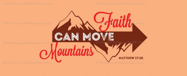 Faith can move mountains. Matthew 17:20 - Image 3