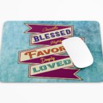 Greatly Blessed Highly Favored Deeply Loved