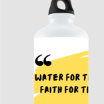 Water For The Body Faith For The Soul